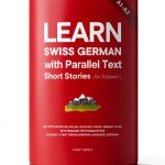 Learn Swiss German Book 2 of 6 English eBook by LanguageMaster-0